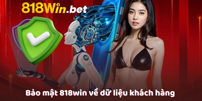 Bảo mật 818win về dữ liệu khách hàng 